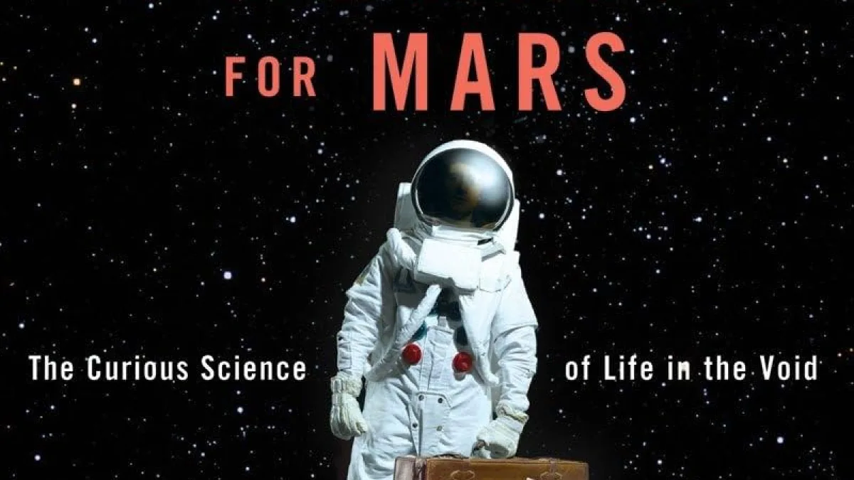 Packing for Mars by Mary Roach